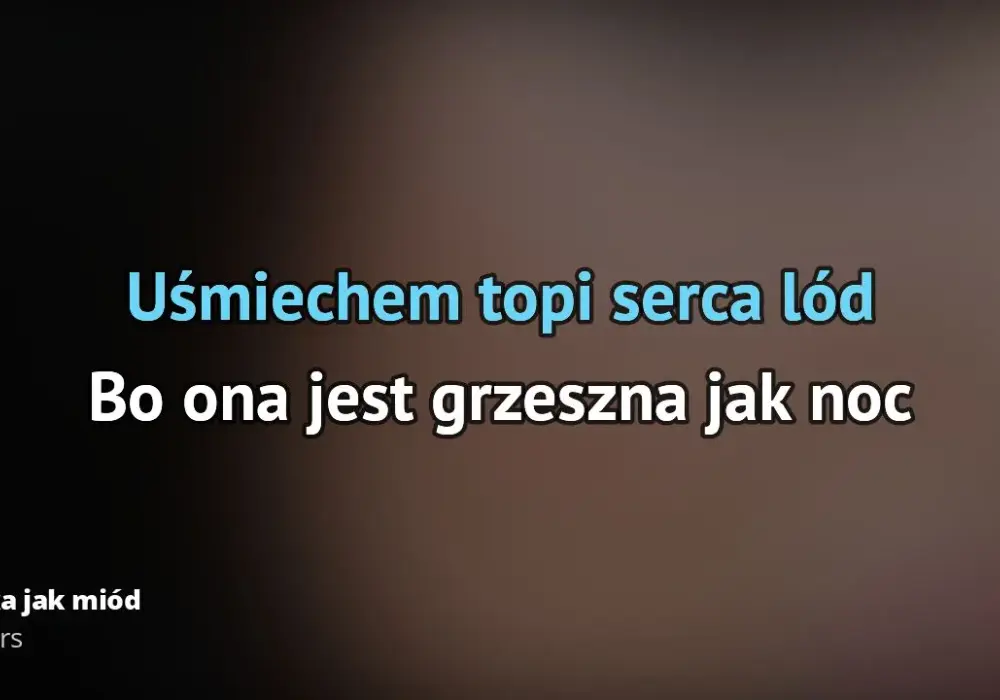 Tekst piosenki zespołu Masters Słodka jak miód: oficjalny tekst utworu