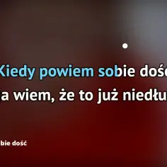 Tekst piosenki kiedy powiem sobie dość: historia kultowego utworu O.N.A.