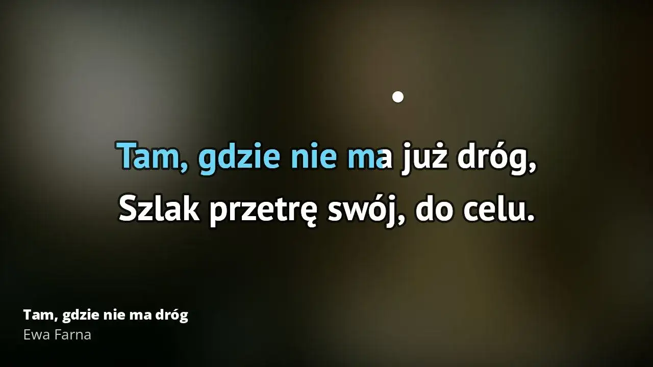 Zdjęcie Tekst piosenki Tam gdzie ty Ewy Farnej - pełna wersja ze zwrotkami